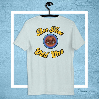 Unisex “Bee Thee Odd One” t-shirt