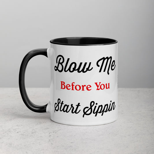 Blow Me Mug